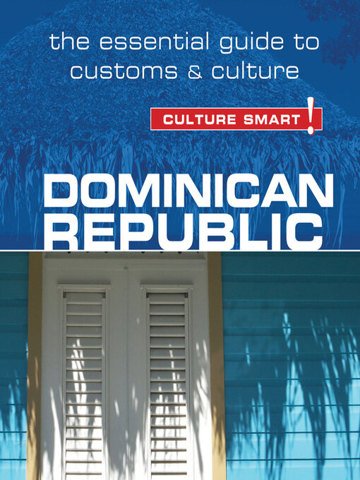 Cover image for Dominican Republic--Culture Smart!